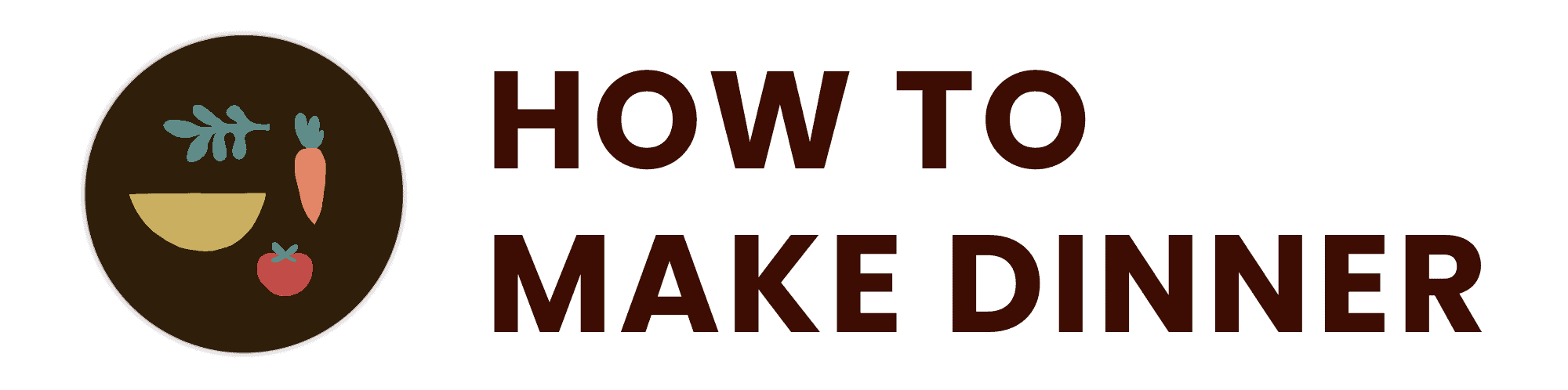 How to Make Dinner logo.